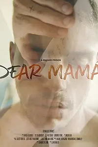 Постер к фильму «Dear Mamá (2017)»