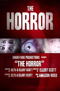 Постер к фильму «The Horror (2017)»