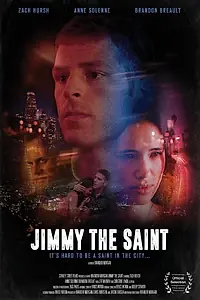 Главный постер фильма «Jimmy the Saint (2017)»