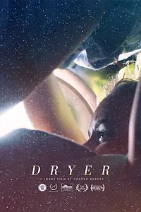Постер к фильму «Dryer (2019)»