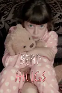 Постер к фильму «Bear Hugs (2017)»