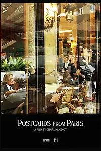 Постер к фильму «Postcards from Paris (2016)»