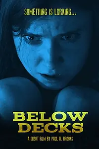 Постер к фильму «Below Decks (2017)»