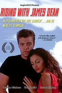 Постер к фильму «Riding with James Dean (1998)»