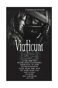 Постер к фильму «Viaticum (2019)»