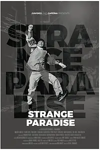 Постер к фильму «Strange Paradise (2017)»