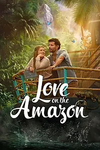 Постер к фильму «Love on the Amazon (2026)»