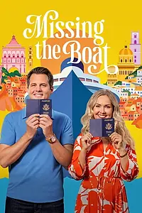 Постер к фильму «Missing the Boat (2026)»
