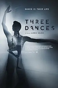 Постер к фильму «Три танца (2018)»