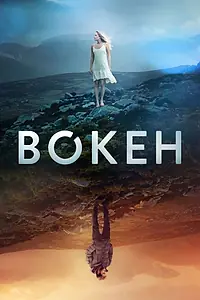 Постер к фильму «Bokeh (2017)»