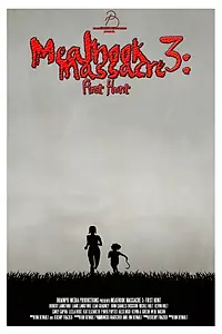 Постер к фильму «Meathook Massacre 3: First Hunt (2017)»