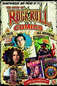 Постер к фильму «Unauthorized and Proud of It: Todd Loren's Rock 'n' Roll Comics (2005)»