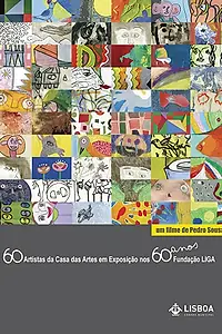 Главный постер фильма «60 Artistas da Casa das Artes (2017)»