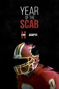 Главный постер фильма «Year of the Scab (2017)»