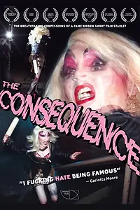 Постер к фильму «The Consequence (2017)»