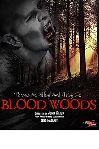 Постер к фильму «Blood Woods (2017)»
