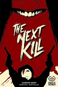 Постер к фильму «The Next Kill (2018)»