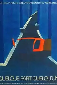 Постер к фильму «Где-то кто-то (1972)»