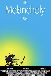 Постер к фильму «The Melancholy Man (2017)»