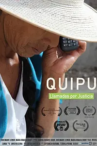 Постер к фильму «Quipu: Calls for Justice (2017)»
