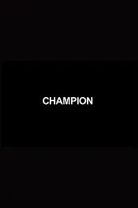 Постер к фильму «Champion (2017)»