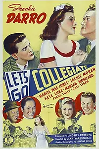 Главный постер фильма «Let's Go Collegiate (1941)»