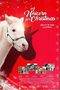 Постер к фильму «A Unicorn for Christmas (2021)»