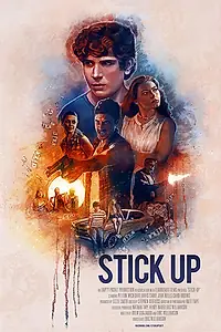 Постер к фильму «Stick-up (2019)»