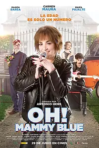 Постер к фильму «Oh! Mammy Blue (2018)»