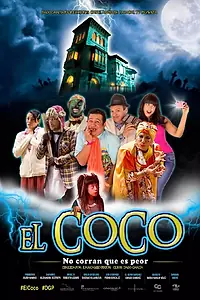 Постер к фильму «El Coco (2016)»