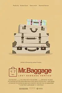 Постер к фильму «Mr. Baggage (2017)»