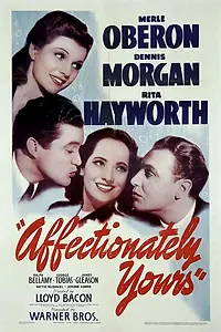 Главный постер фильма «Искренне твой (1941)»