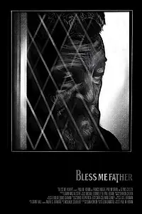 Постер к фильму «Bless Me Father (2017)»
