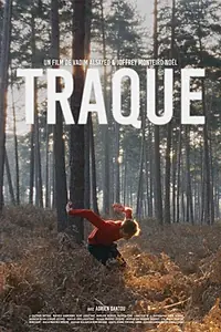 Постер к фильму «Traque (2017)»