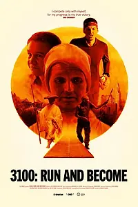 Постер к фильму «3100: Беги и становись (2018)»