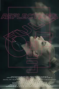 Главный постер фильма «Reflections Full of Life (2017)»