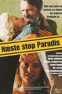 Главный постер фильма «Næste stop paradis (1980)»