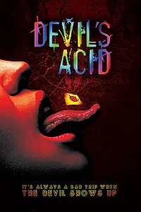 Постер к фильму «Devil's Acid (2018)»