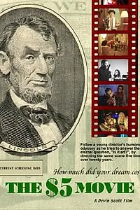 Постер к фильму «The $5 Movie (2001)»