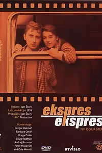 Постер к фильму «Экспресс, экспресс (1995)»