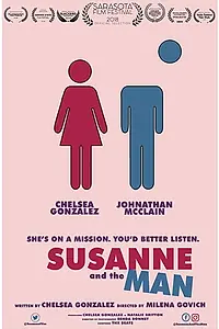Постер к фильму «Susanne and the Man (2018)»