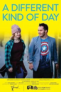 Постер к фильму «A Different Kind of Day (2017)»