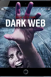 Постер к фильму «Dark Web (2017)»