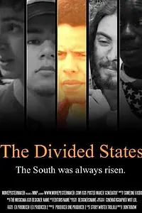 Постер к фильму «The Divided States (2016)»