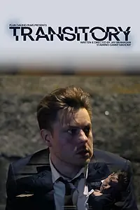 Постер к фильму «Transitory (2016)»