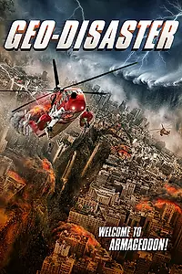 Постер к фильму «Геокатастрофа (2017)»