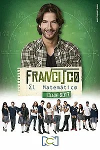 Постер к сериалу «Франсиско-математик (1999 - 2017)»