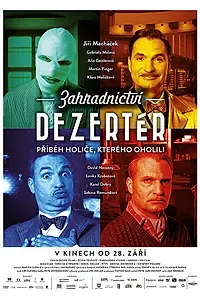Главный постер фильма «Zahradnictví: Dezertér (2017)»