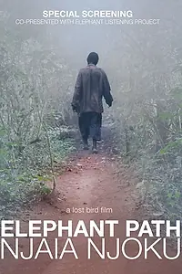 Постер к фильму «Elephant Path/Njaia Njoku (2017)»