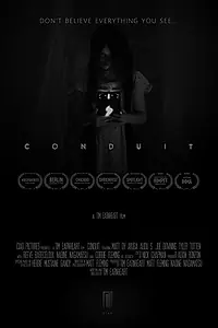 Постер к фильму «Conduit (2017)»